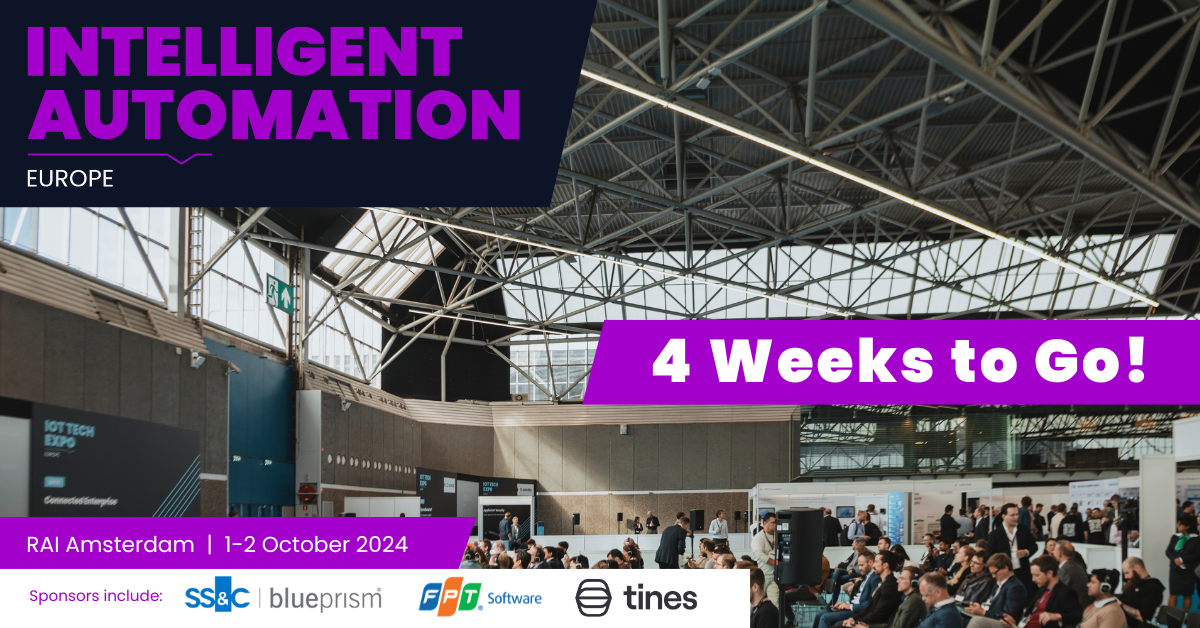 Intelligent Automation Conference 2024: Just 4 Weeks to Go Until the Leading Automation Event in ...